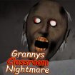 Granny Classroom Nightmare